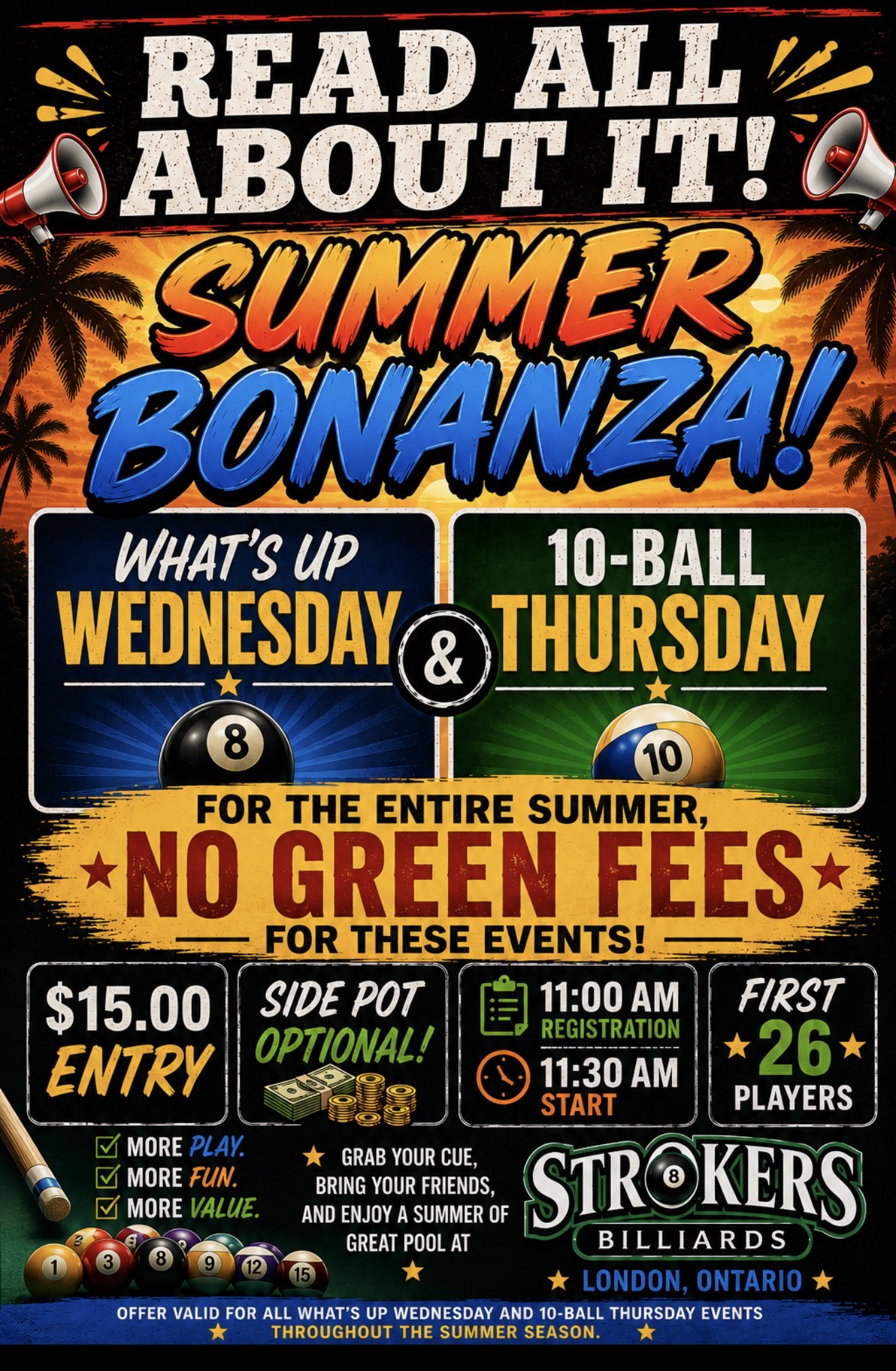 Strokers Billiards Summer Bonanza - What's Up Wednesday and 10-Ball Thursday